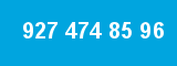 927 474 85 96